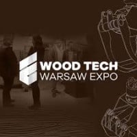 Trade Fair for Woodworking Technology and Furniture Production - Wood Tech Warsaw Expo 2027 Nadarzyn (Warsaw) 2027