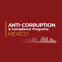 Mexico Summit on Anti-Corruption & Compliance Programs Mexico City 2027