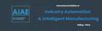 China(Beijing) International Intelligent &nbsp;Manufacturing Industry Automation Exhibition (AIAE) Beijing 2026