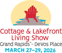 Cottage & Lakefront Living Show Grand Rapids 2027
